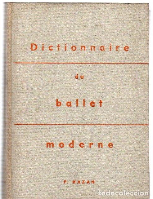 Livres: Dictionnaire du ballet moderne - NO CONSTA AUTOR