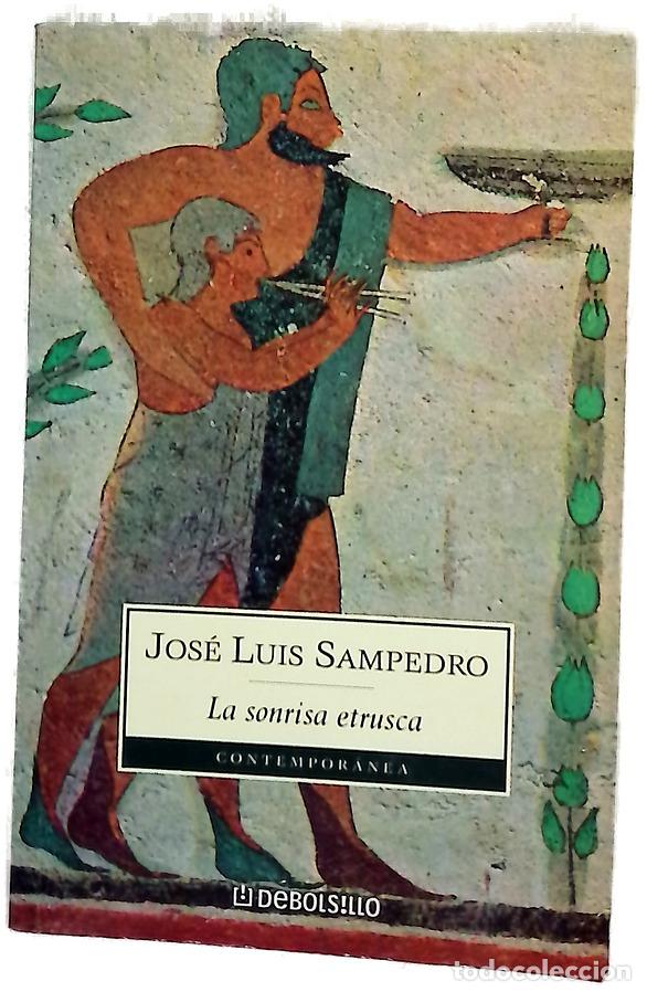 Livres: La sonrisa etrusca - Sampedro, Jos&eacute; Luis
