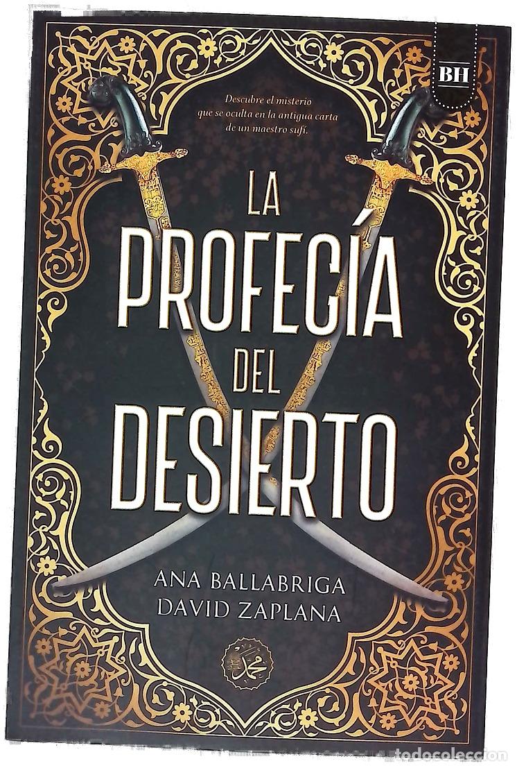 B&uuml;cher: La profec&iacute;a del desierto - Ballabriga, Ana; Zaplana, David