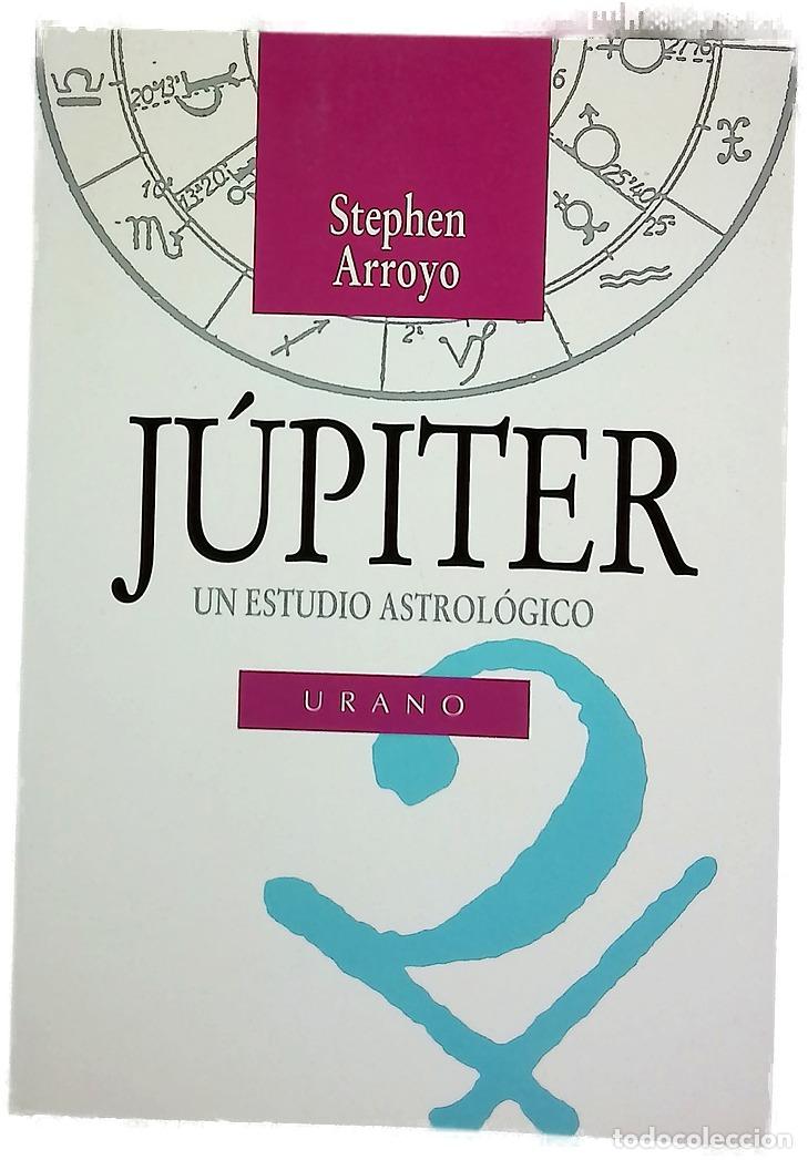 Libri di seconda mano: J&uacute;piter un estudio astrol&oacute;gico