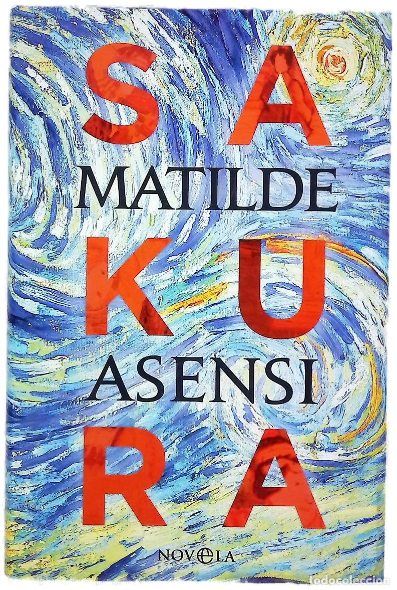 B&uuml;cher: Sakura - Asensi, Matilde - La Esfera de los Libros