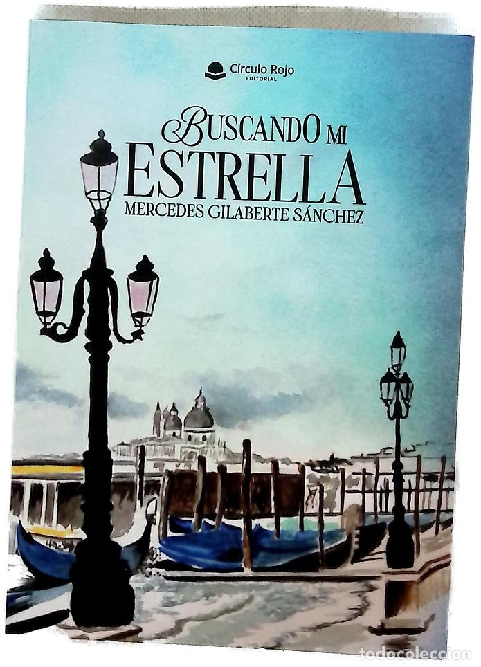 Libros: Buscando mi estrella - Gilaberte, Mercedes