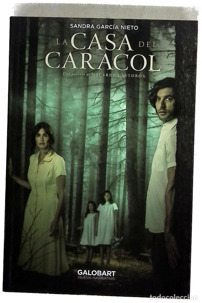 Libros: La casa del caracol - Garc&iacute;a Nieto, Sandra