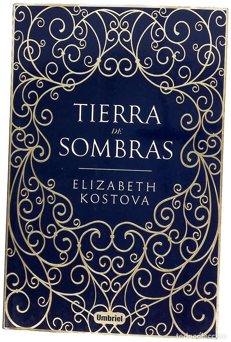 Livros em segunda m&atilde;o: Tierra de sombras - Kostova, Elizabeth; Horrillo Ledesma, Victoria E