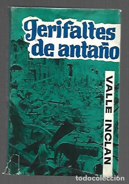 Libros: GERIFALTES DE ANTA&Ntilde;O - VALLE-INCLAN, RAMON DEL - Foto 1