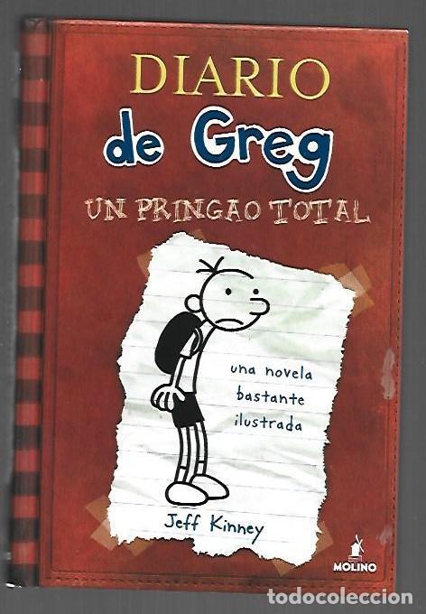 books: DIARIO DE GREG 1: UN PRINGAO TOTAL - KINNEY, JEFF