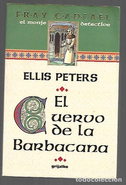 books: CUERVO DE LA BARBACANA - EL - PETERS, ELLIS