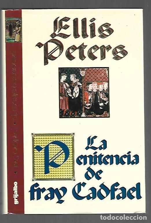 Libros: PENITENCIA DE FRAY CADFAEL - LA - PETERS, ELLIS