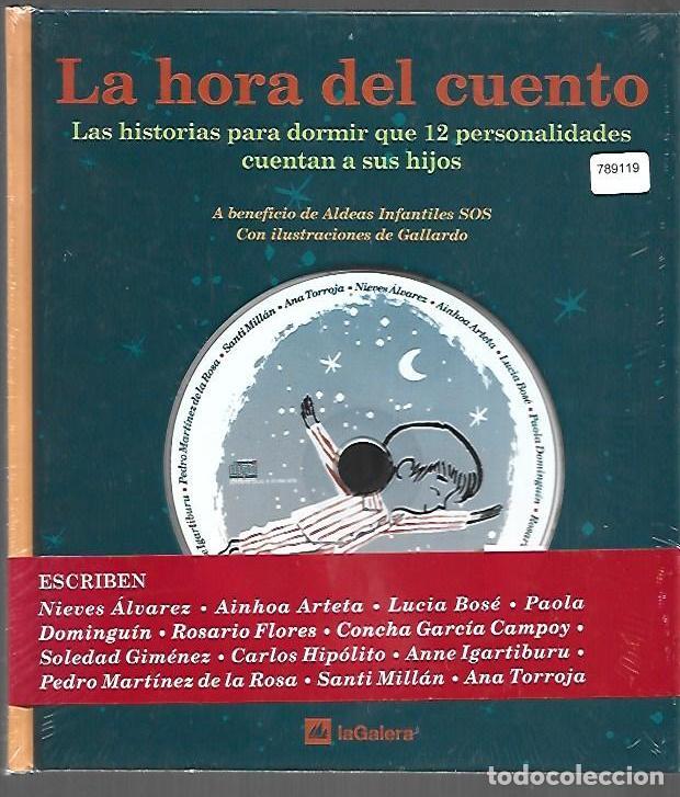 Livros em segunda m&atilde;o: HORA DEL CUENTO - LA. LAS HISTORIAS PARA DORMIR QUE 12 PERSONALIDADES CUENTAN A SUS HIJOS - ALVAREZ,