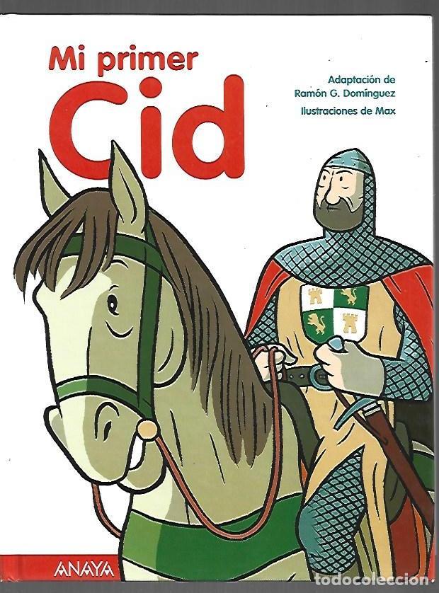 Livros em segunda m&atilde;o: MI PRIMER CID - DOMINGUEZ, RAMON G. (ADAPTACION) (ILUSTRACIONES DE MAX)