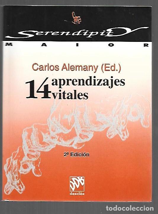 Libri di seconda mano: 14 APRENDIZAJES VITALES (CATORCE APRENDIZAJES VITALES) - ALEMANY, CARLOS (EDICION)