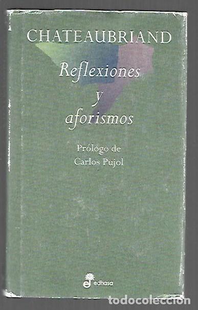 Livros em segunda m&atilde;o: REFLEXIONES Y AFORISMOS - CHATEAUBRIAND