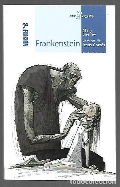 Libros: FRANKENSTEIN - SHELLEY, MARY (VERSION DE JESUS CORTES) - Foto 1