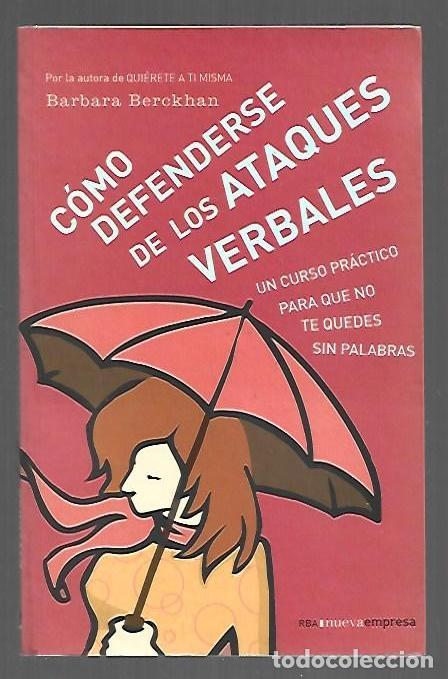 Libros: COMO DEFENDERSE DE LOS ATAQUES VERBALES - BERCKHAN, BARBARA - Foto 1