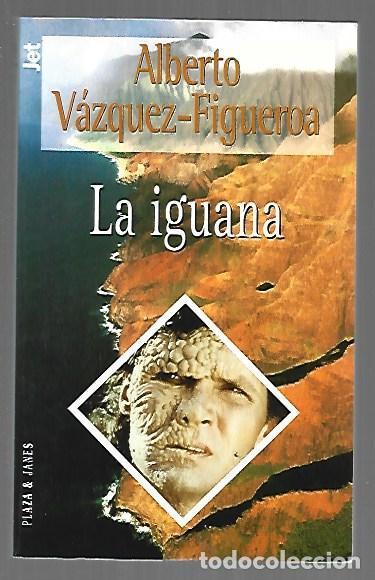 Livros em segunda m&atilde;o: IGUANA - LA - VAZQUEZ-FIGUEROA, ALBERTO