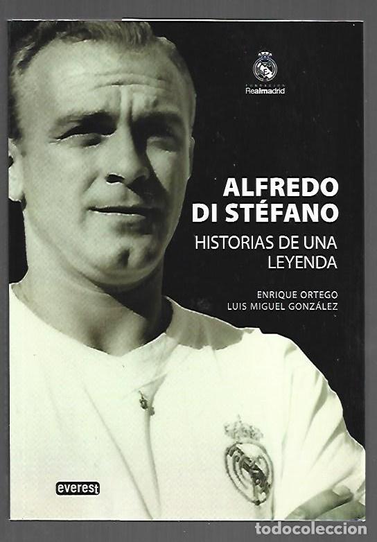 Livros em segunda m&atilde;o: ALFREDO DI STEFANO. HISTORIAS DE UNA LEYENDA - ORTEGO, ENRIQUE Y LUIS MIGUEL GONZALEZ