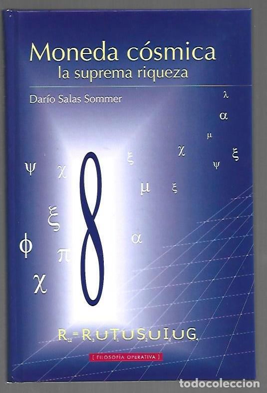 Livros em segunda m&atilde;o: MONEDA COSMICA. LA SUPREMA RIQUEZA - SALAS SOMMER, DARIO
