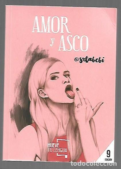 Libros: AMOR Y ASCO - SRTABEBI