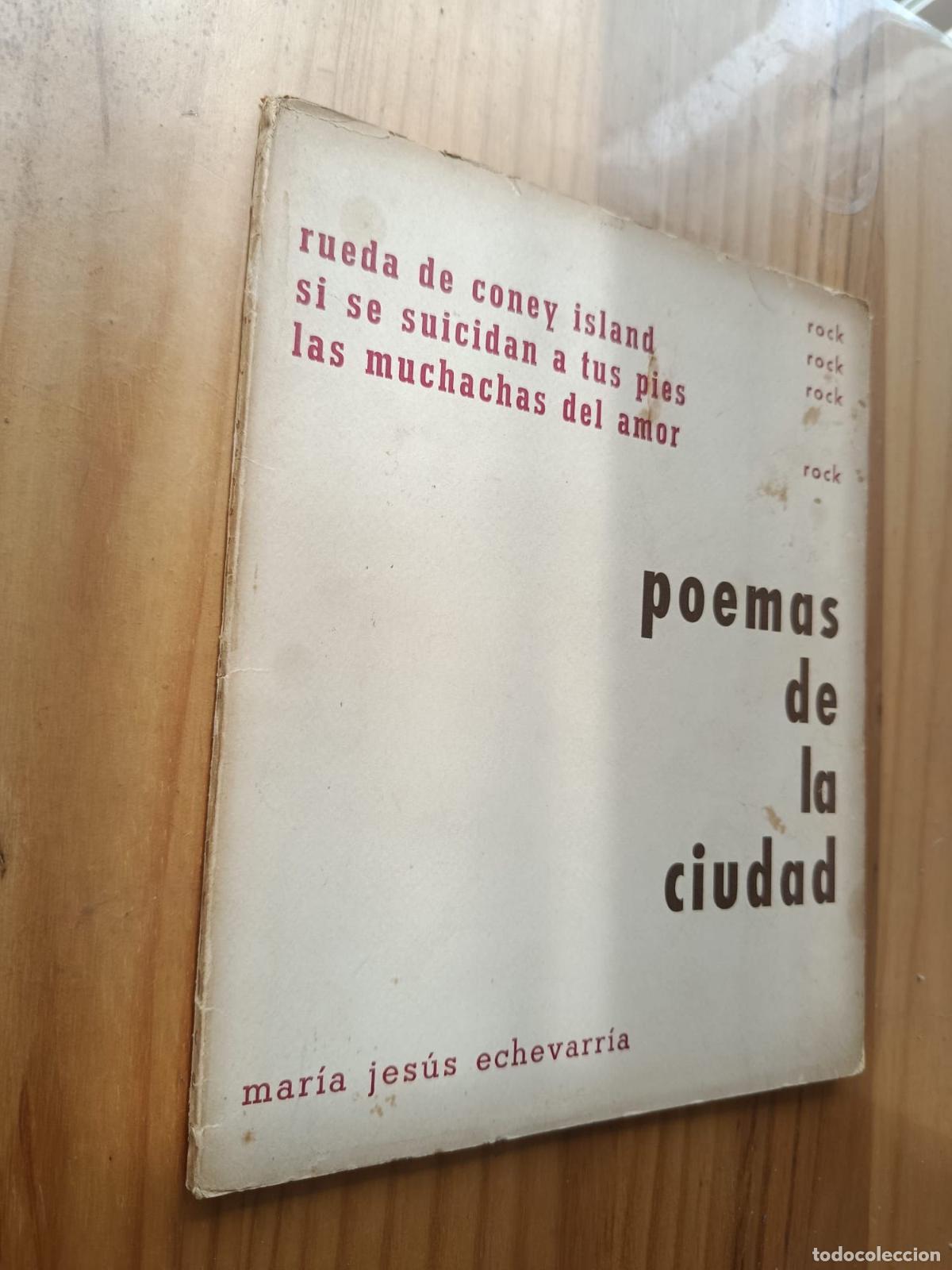 Libros: Poemas de la ciudad - MAR&Iacute;A JES&Uacute;S ECHEVARR&Iacute;A