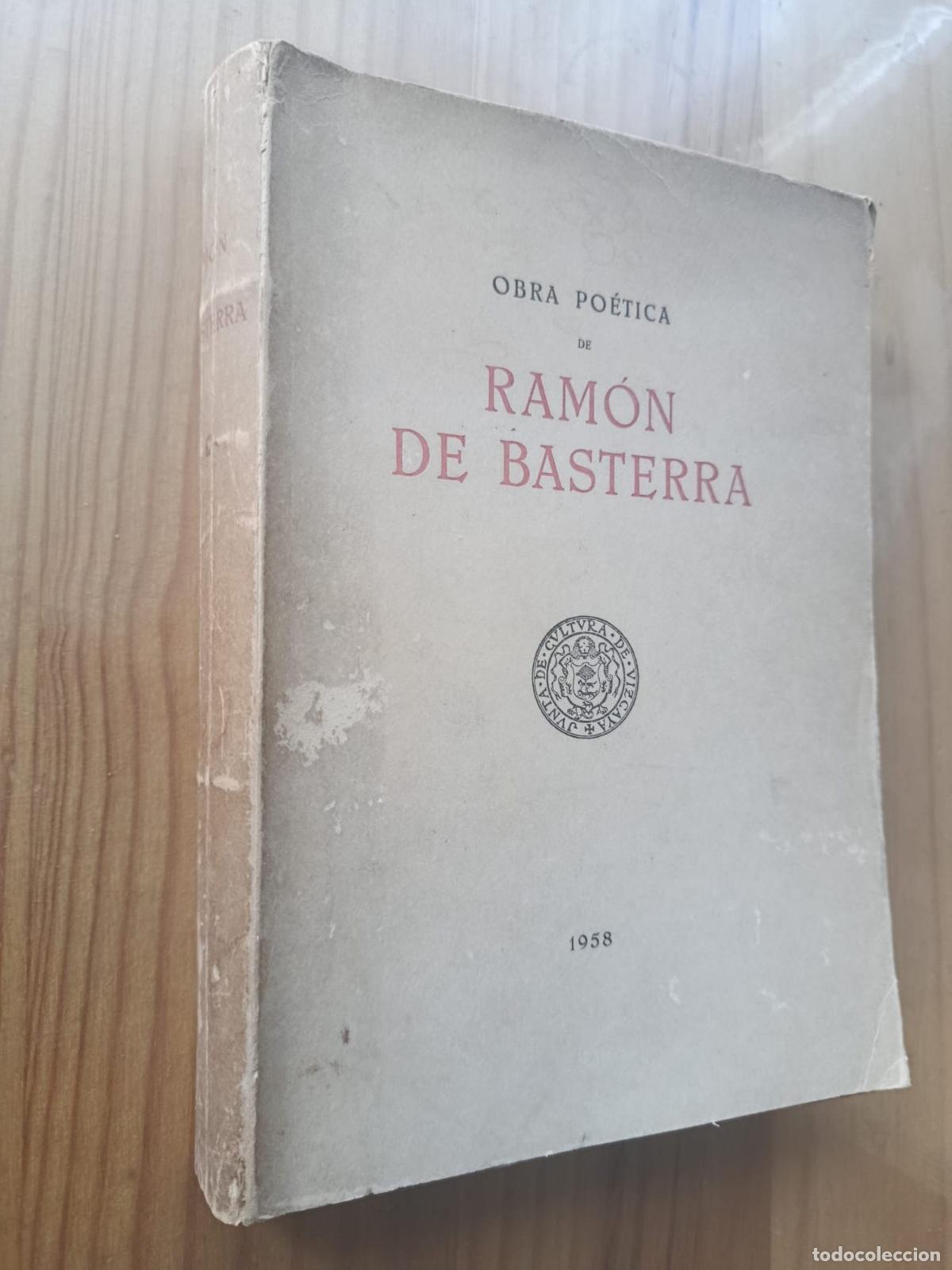 Libros: OBRA PO&Eacute;TICA - RAM&Oacute;N DE BASTERRA