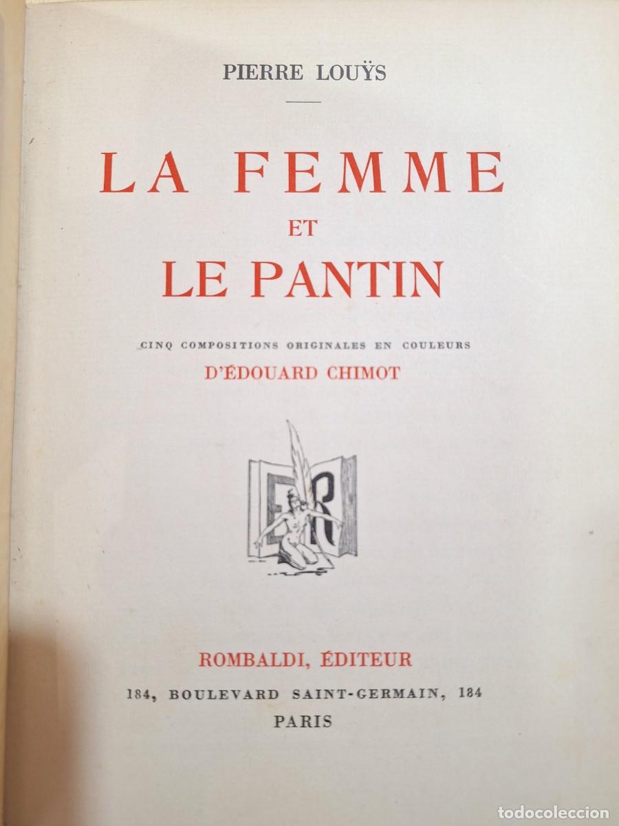 B&uuml;cher: LA FEMME ET LE PANTIN. Cinq compositions originales en couleurs d'&Eacute;DOUARD CHIMOT. - LOUYS, PIERRE.