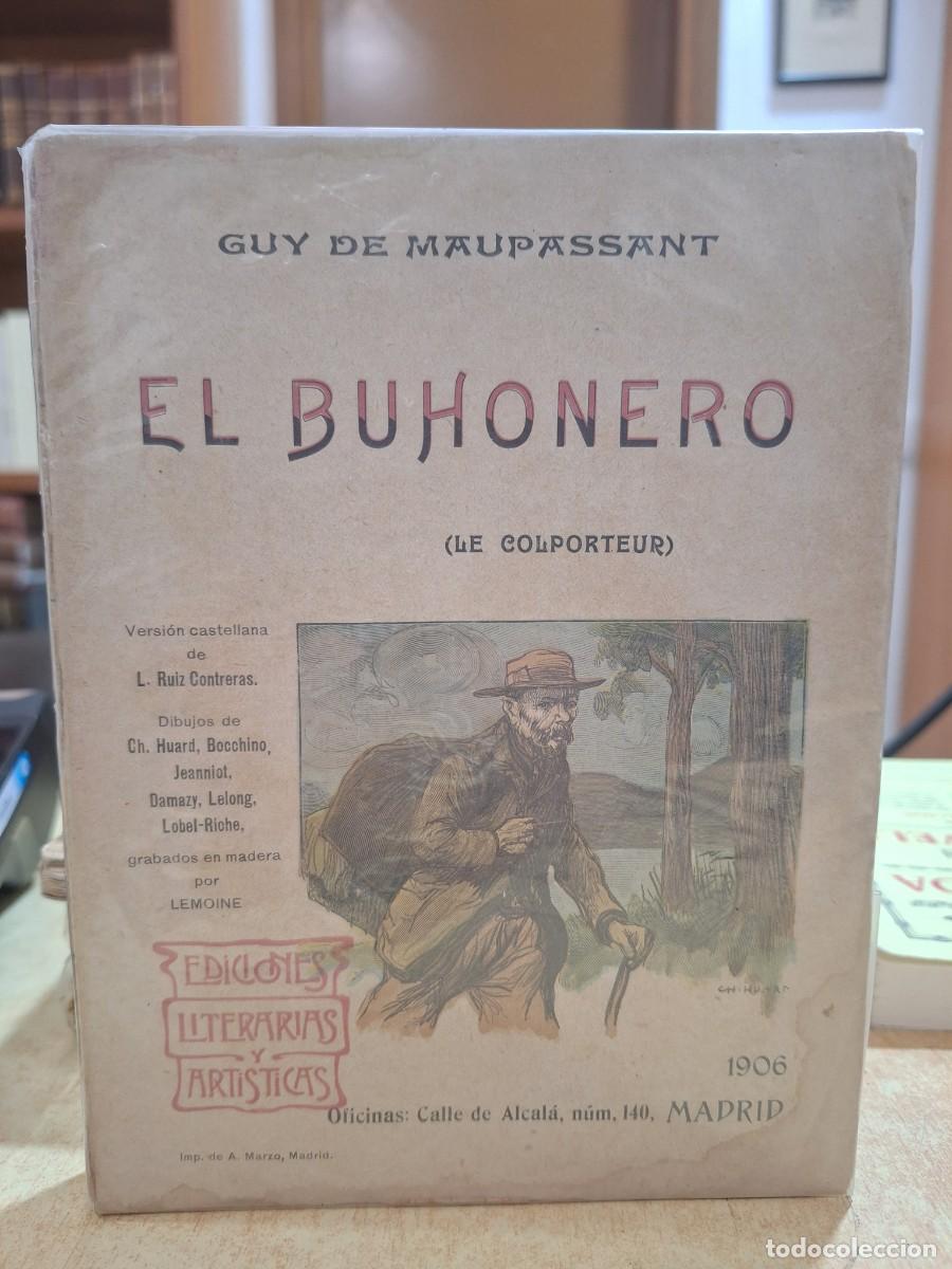 Libros: EL BUHONERO. Edici&oacute;n ilustrada. - GUY DE MAUPASSANT.