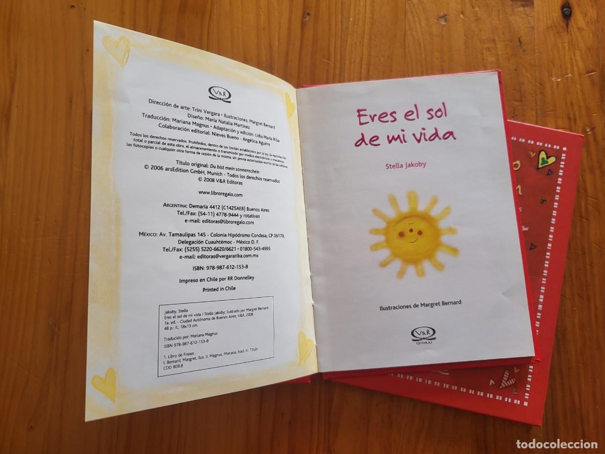 Libros: ERES EL SOL DE MI VIDA/TE REGALO MI CORAZ&Oacute;N - Foto 3