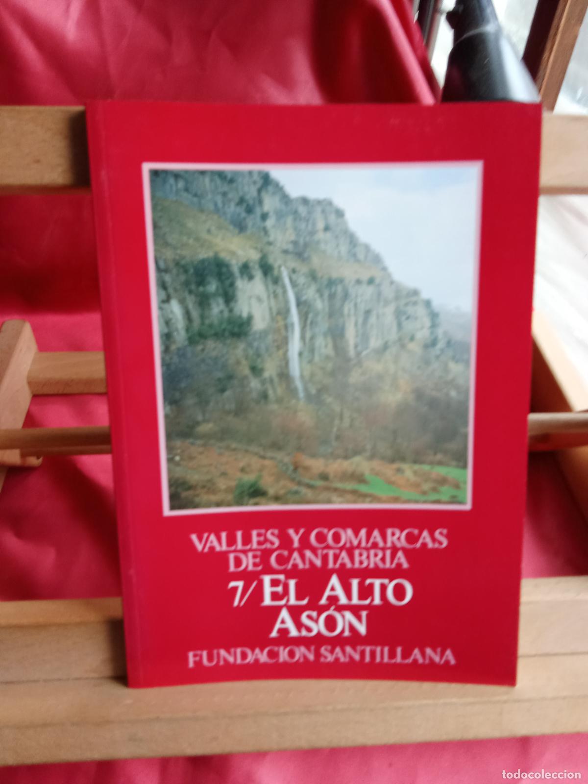 Libros: Valles y comarcas de cantabria 7/ El Alto As&oacute;n L.16184-2160