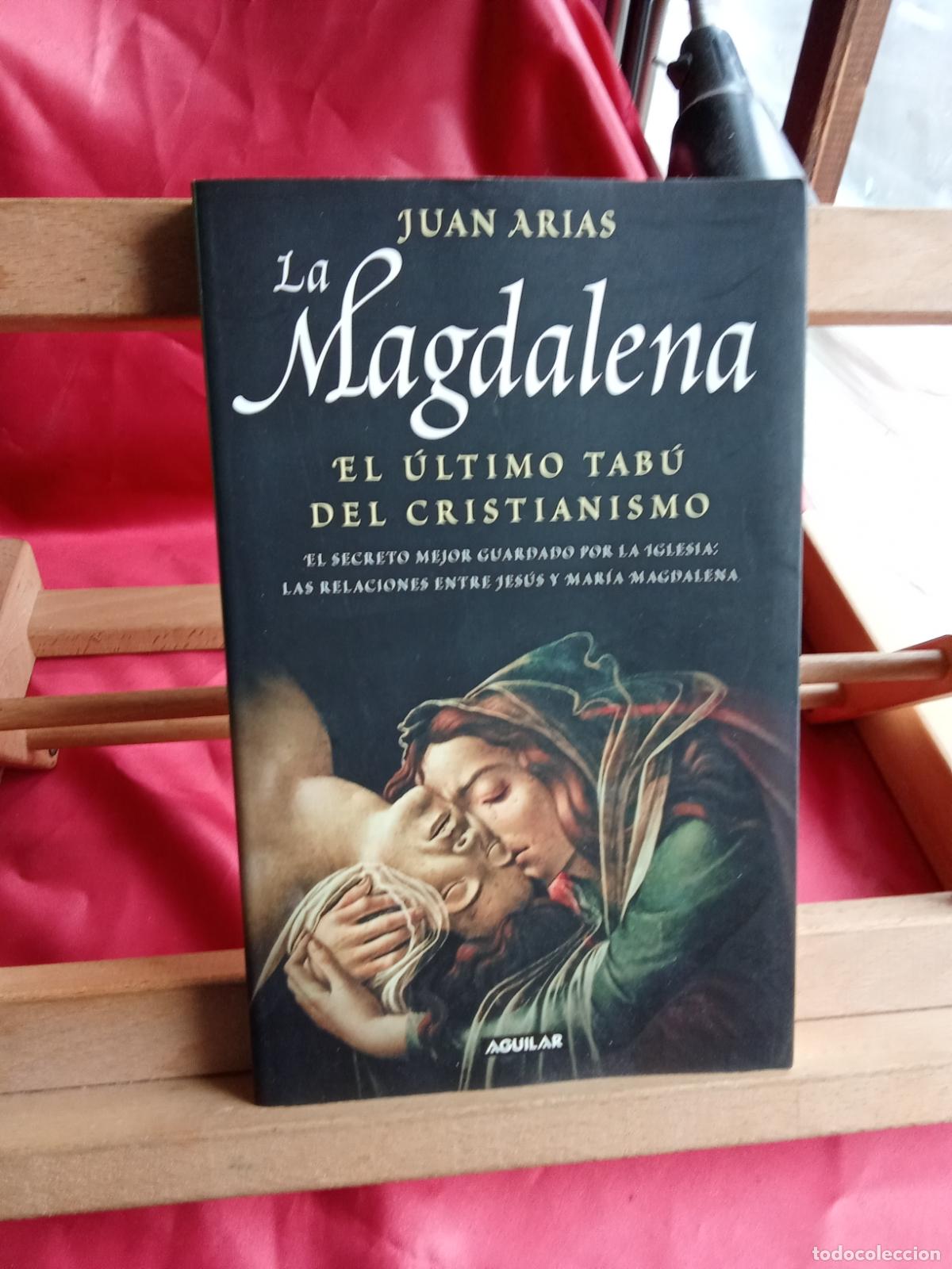 Libros: La Magdalena. Juan Arias L.16184-2162