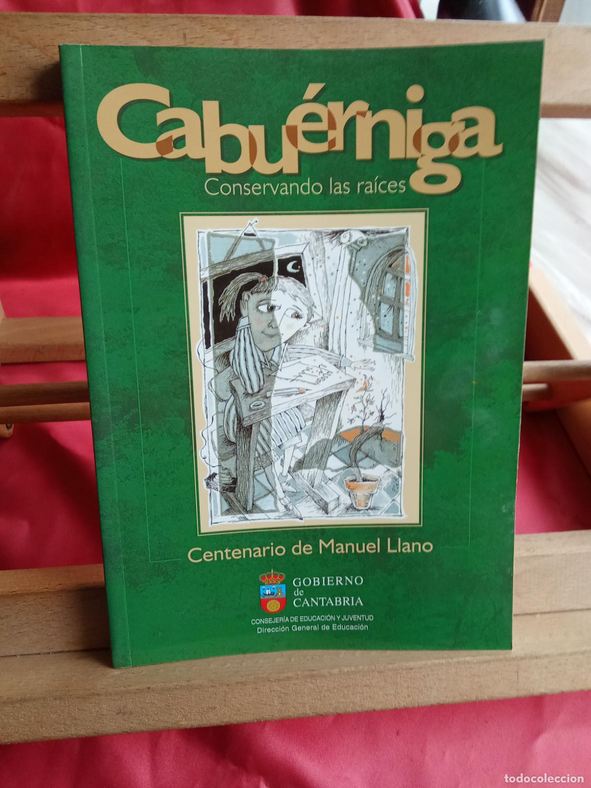 Libros: Cabu&eacute;rniga. Centenario de Manuel Llano L.16184-2167 - Foto 1