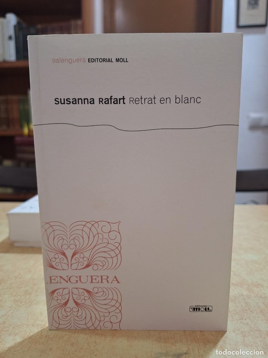 Libros: RETRAT EN BLANC. - RAFART, SUSANNA.