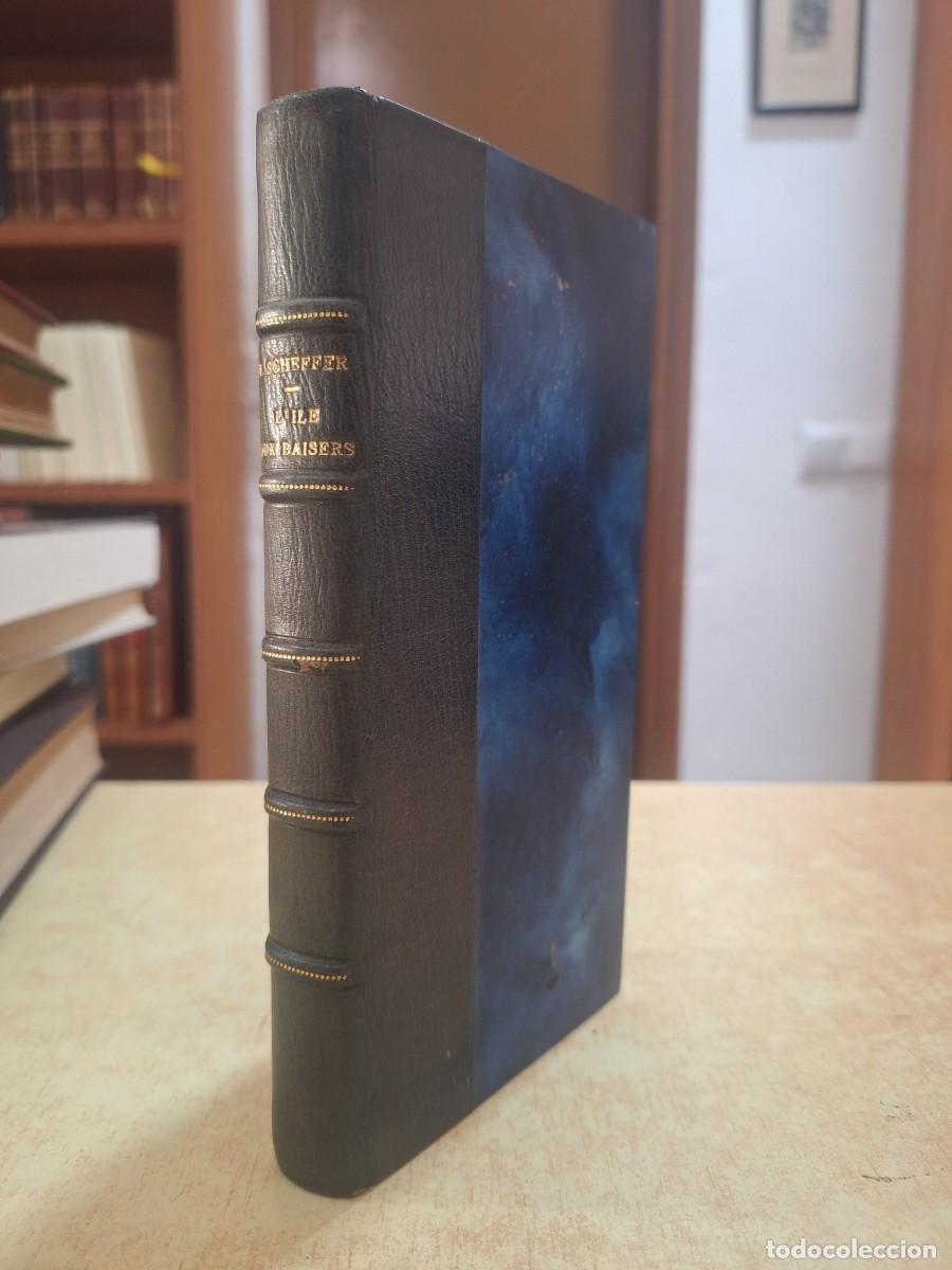 B&uuml;cher: L'ILE AUX BAISERS. - SCHEFFER, ROBERT.
