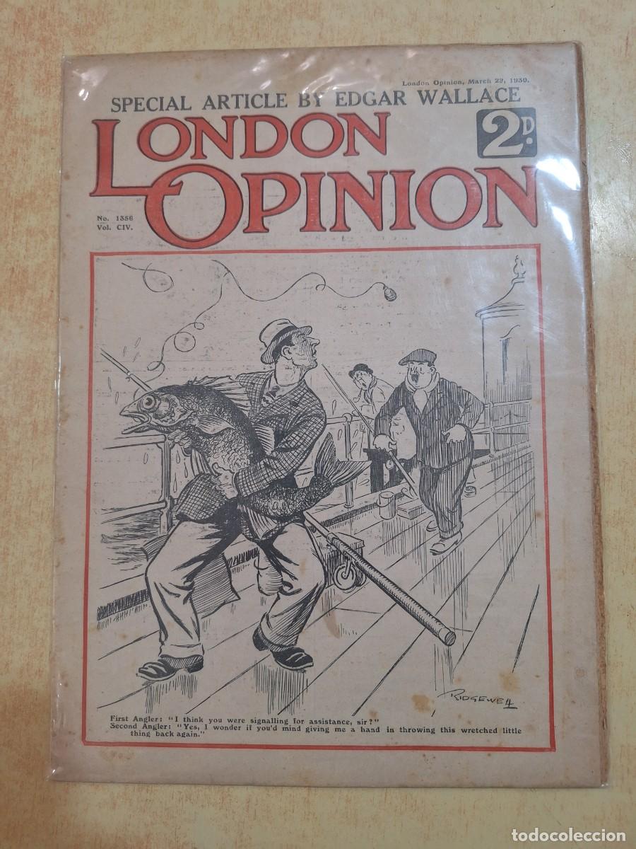 B&uuml;cher: LONDON OPINION. Special Article by Edgar Wallace. N&ordm; 1356 Vol CIV 29 March 1930