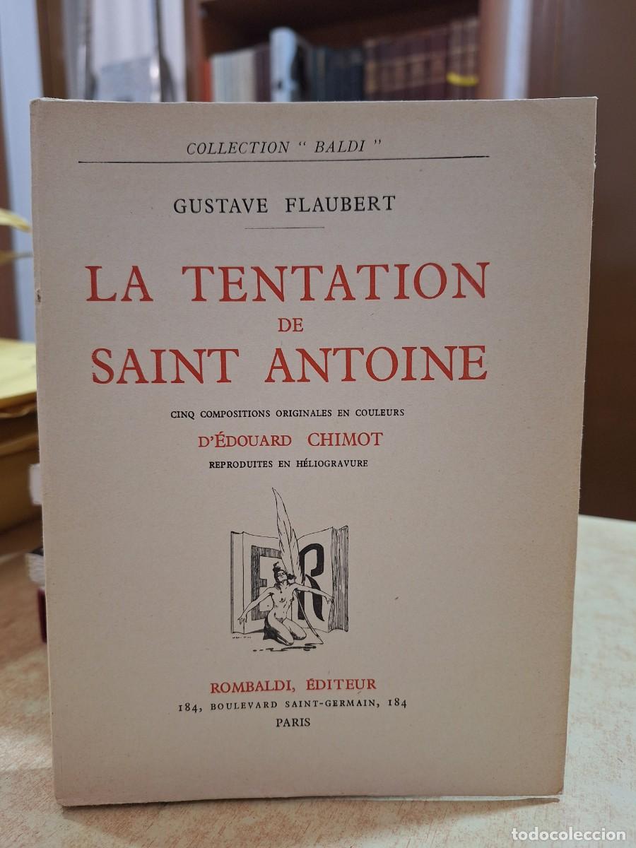 books: LA TENTATION DE SAINT ANTOINE. Cinq compositions originales en couleurs d'&Eacute;DOUARD CHIMOT. - FALUBERT