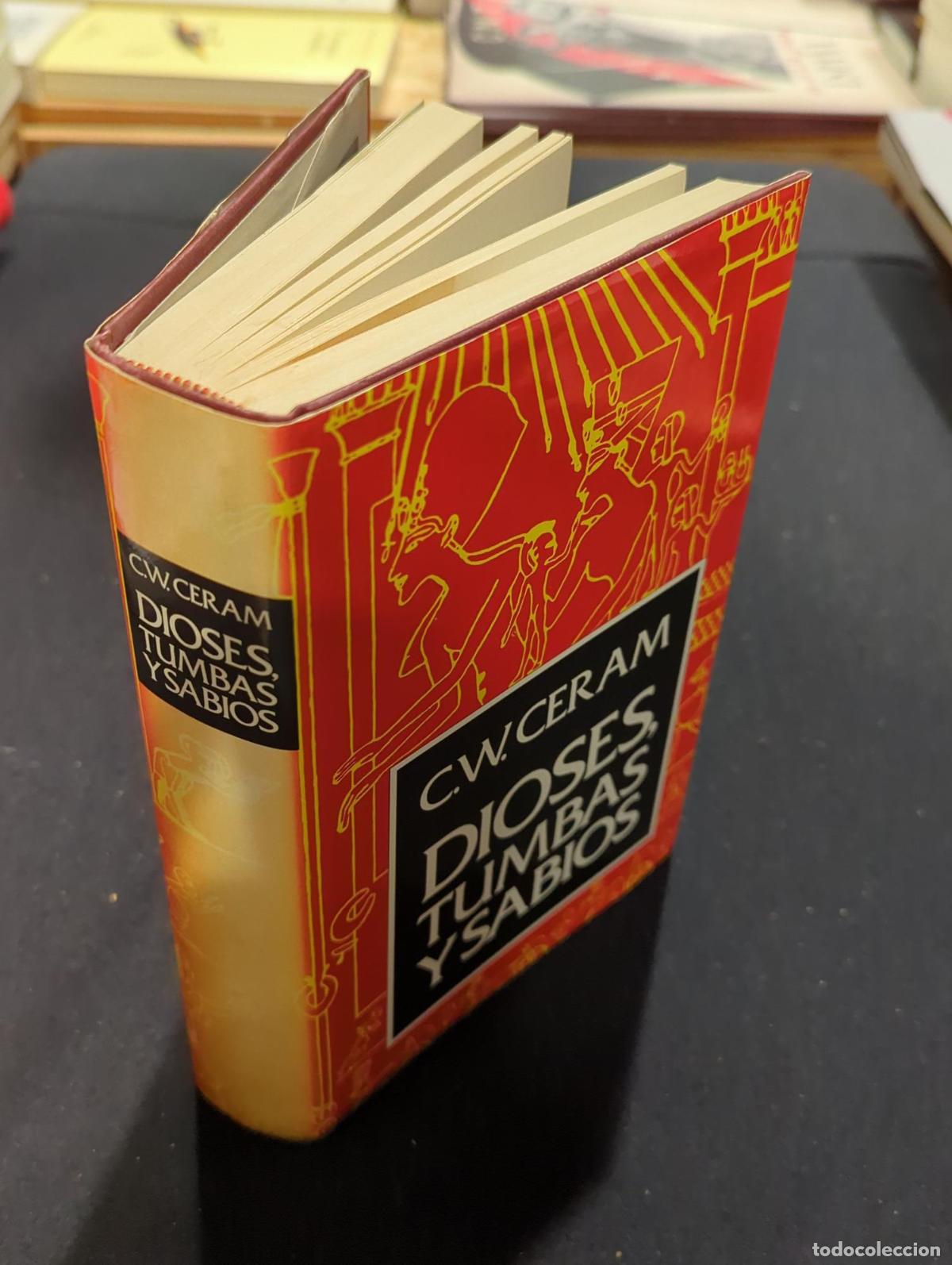 Libros: Dioses, tumbas y sabios - C.W. Ceram - Foto 3