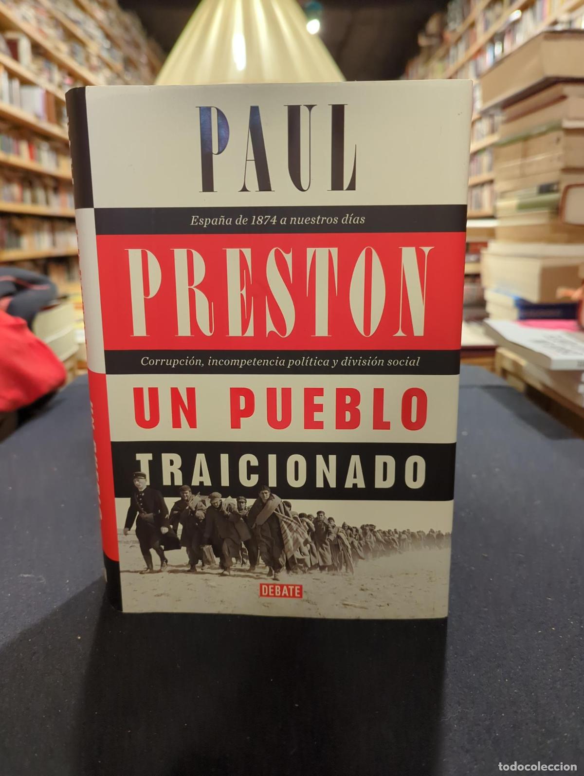 Libros: Un pueblo traicionado - Paul Preston