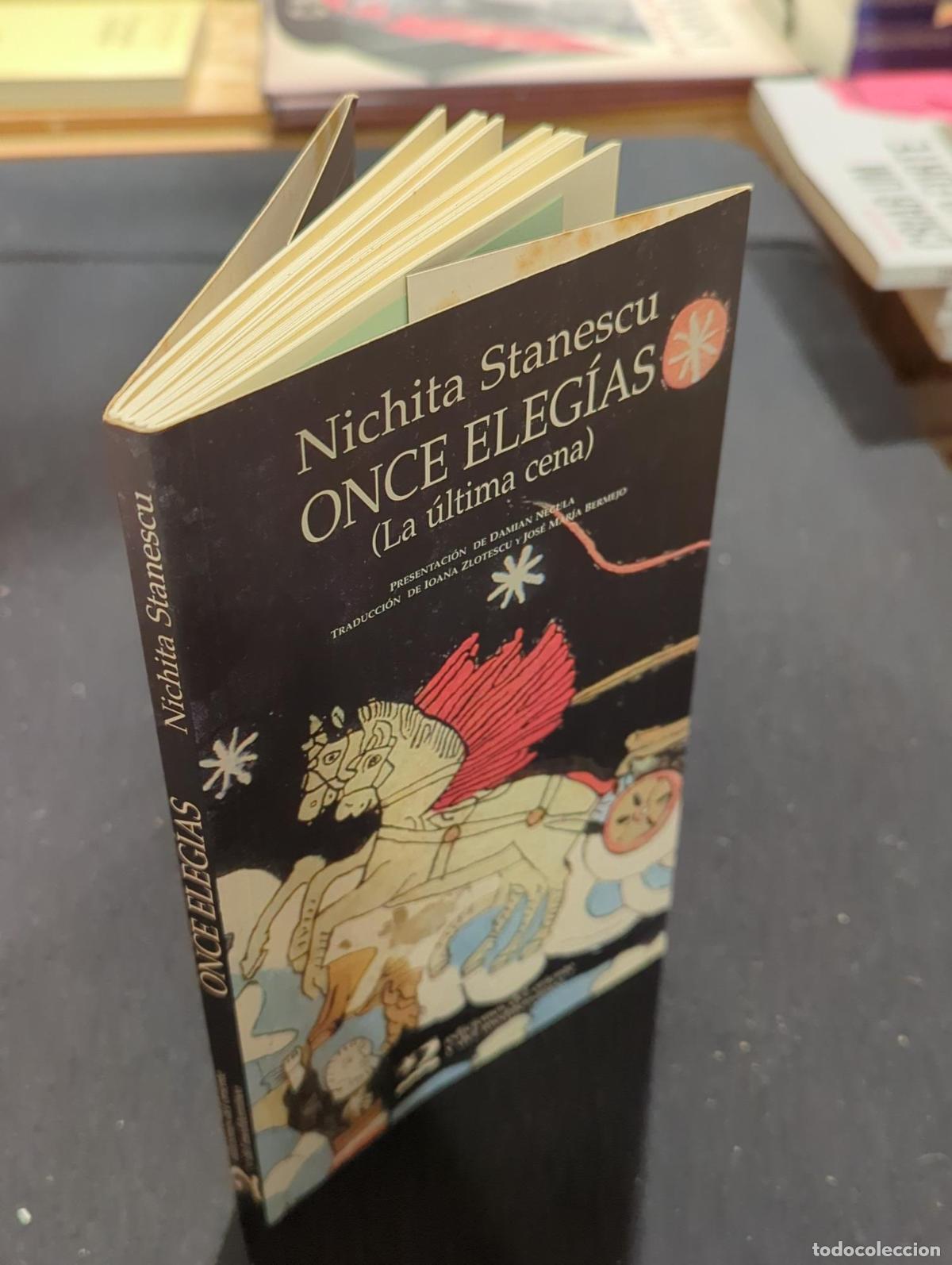 Libros: Once eleg&iacute;as, la &uacute;ltima cena - Nichita Stanescu - Foto 3