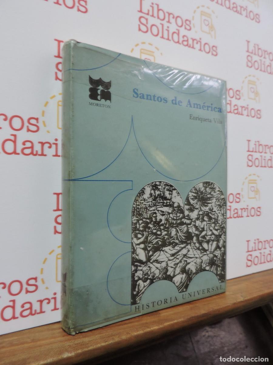 Libros: Santos de Am&eacute;rica. VILA, Enriqueta. Ed. Moreton. Bilbao, 1968