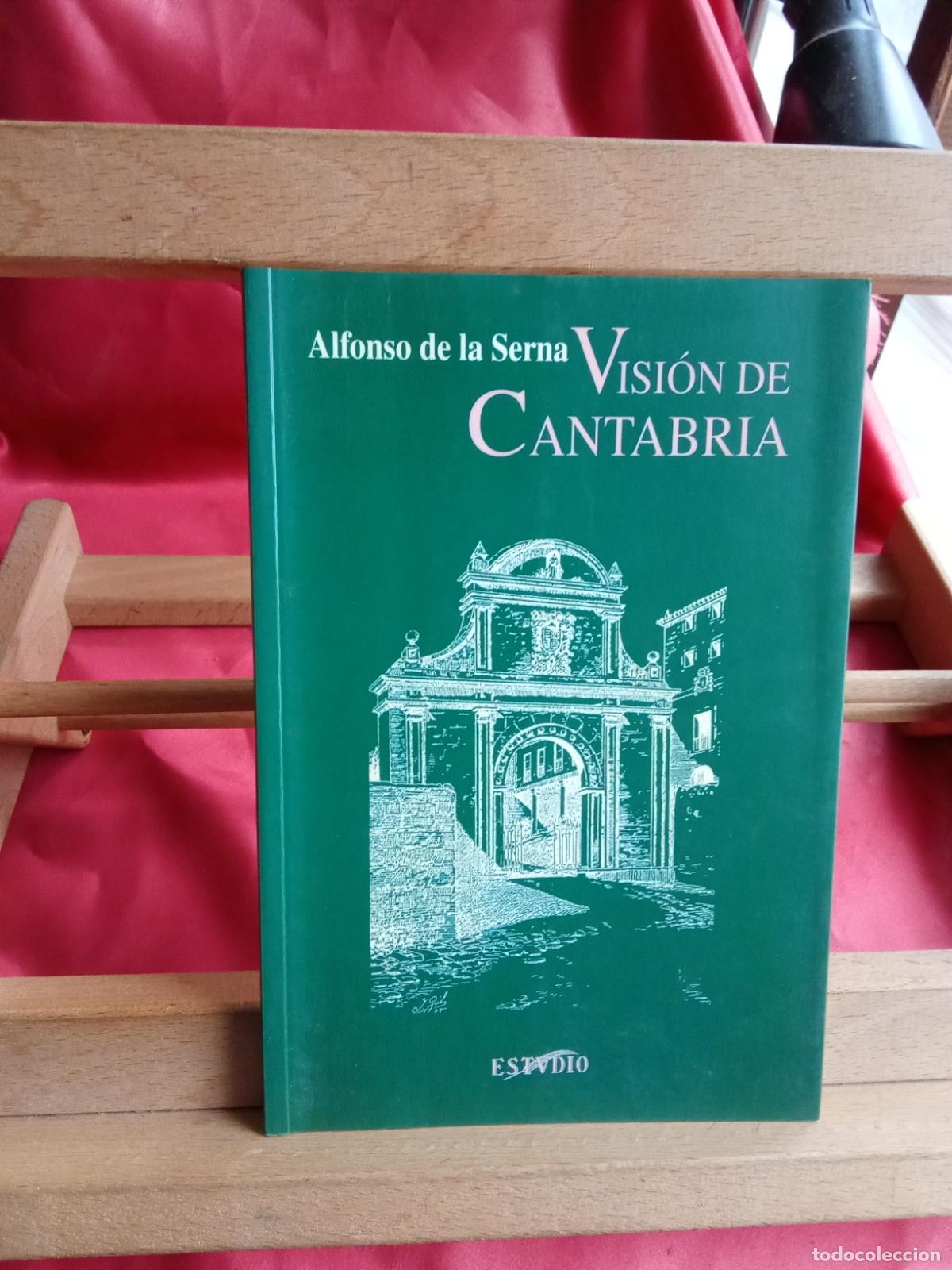 Libros: Visi&oacute;n de Cantabria. Alfonso de la Serna L.16184-2197 - Foto 1