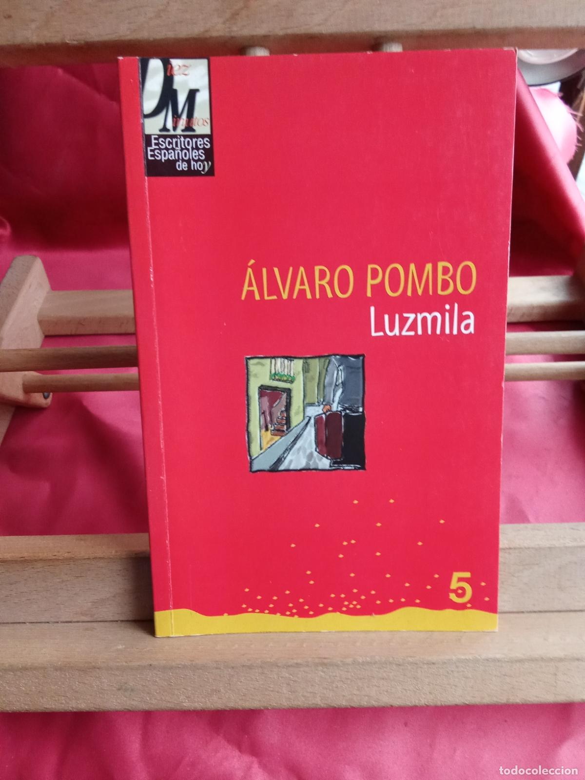 Libros: Luzmila. &Aacute;lvaro Pombo L.16184-2201 - Foto 1