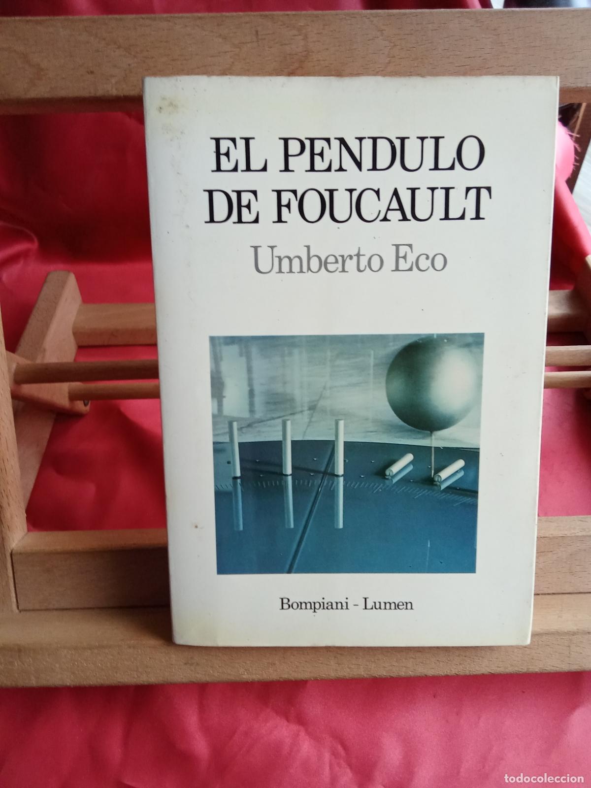 Libros: El pendulo de foucault. Umberto Eco L.16184-2203