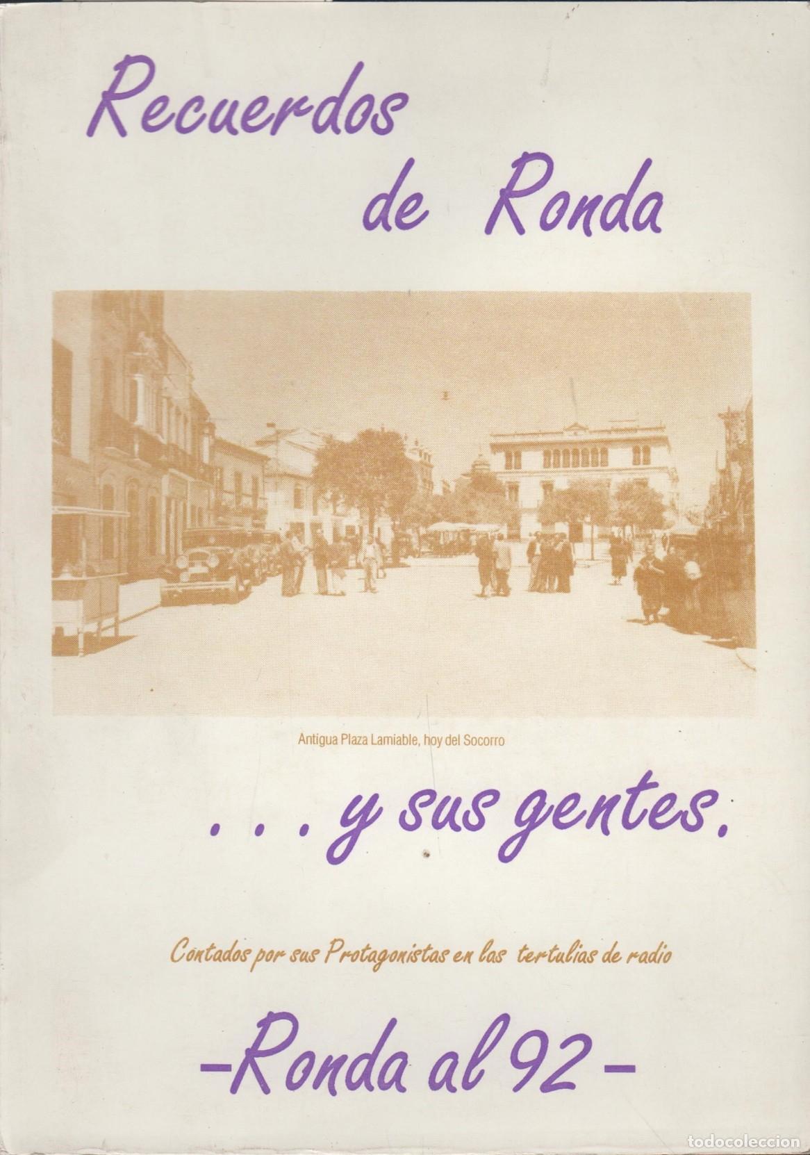 B&uuml;cher: RECUERDOS DE RONDA...Y SUS GENTES Varios autores EDITORIAL: Giner de los Rios - Varios autore