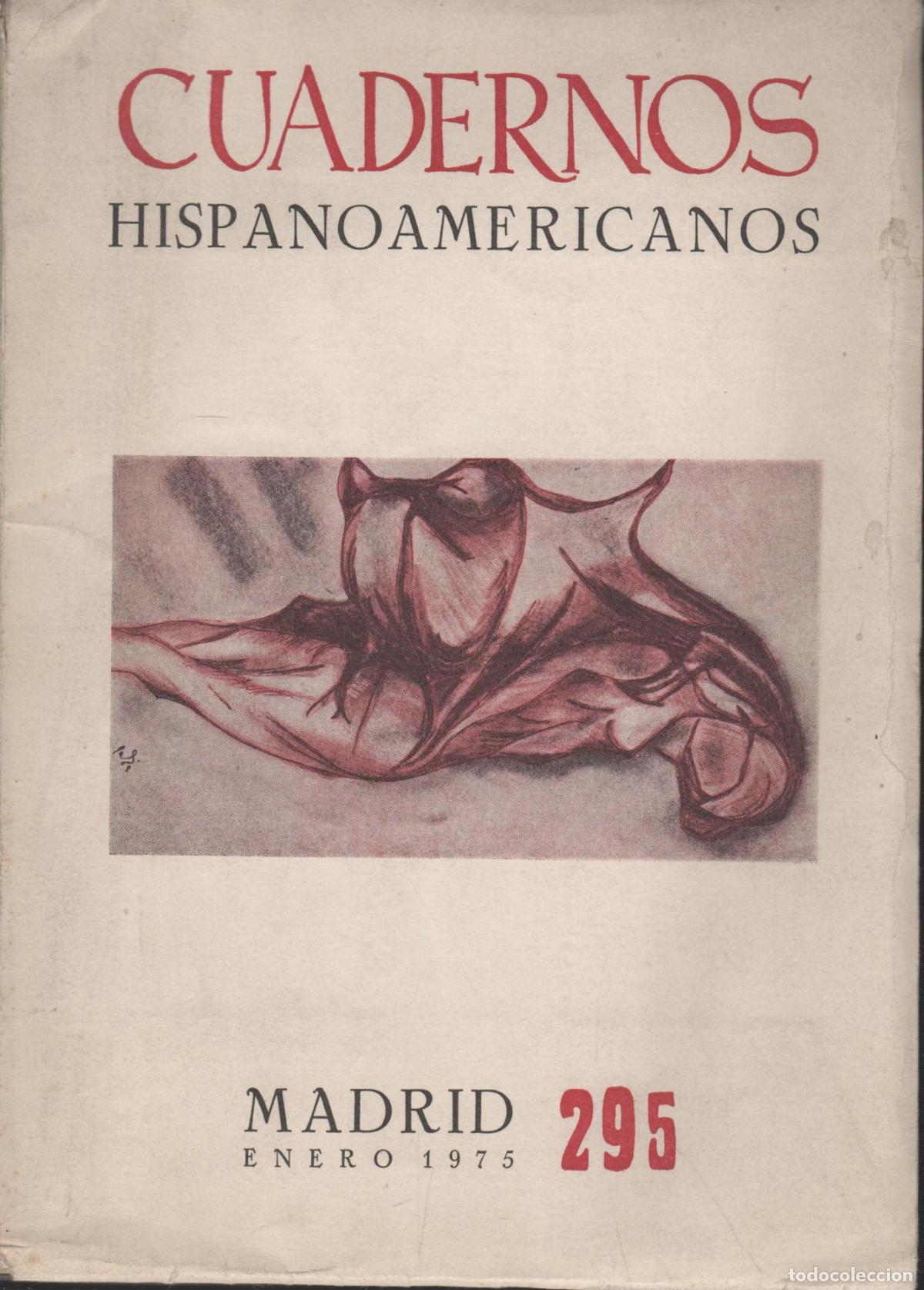 Libri di seconda mano: CUADERNOS HISPANOAMERICANOS - 295- Varios autores- EDITORIAL: Cultura Hispanica - Varios auto