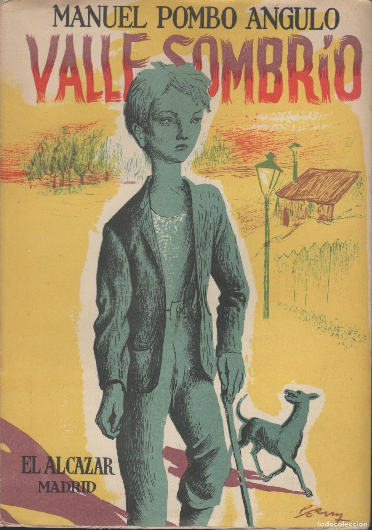 books: VALLE SOMBRIO- Pombo Angulo, Manuel- EDITORIAL: Edit.El Alcazar- - Pombo Angulo, Manuel- (San