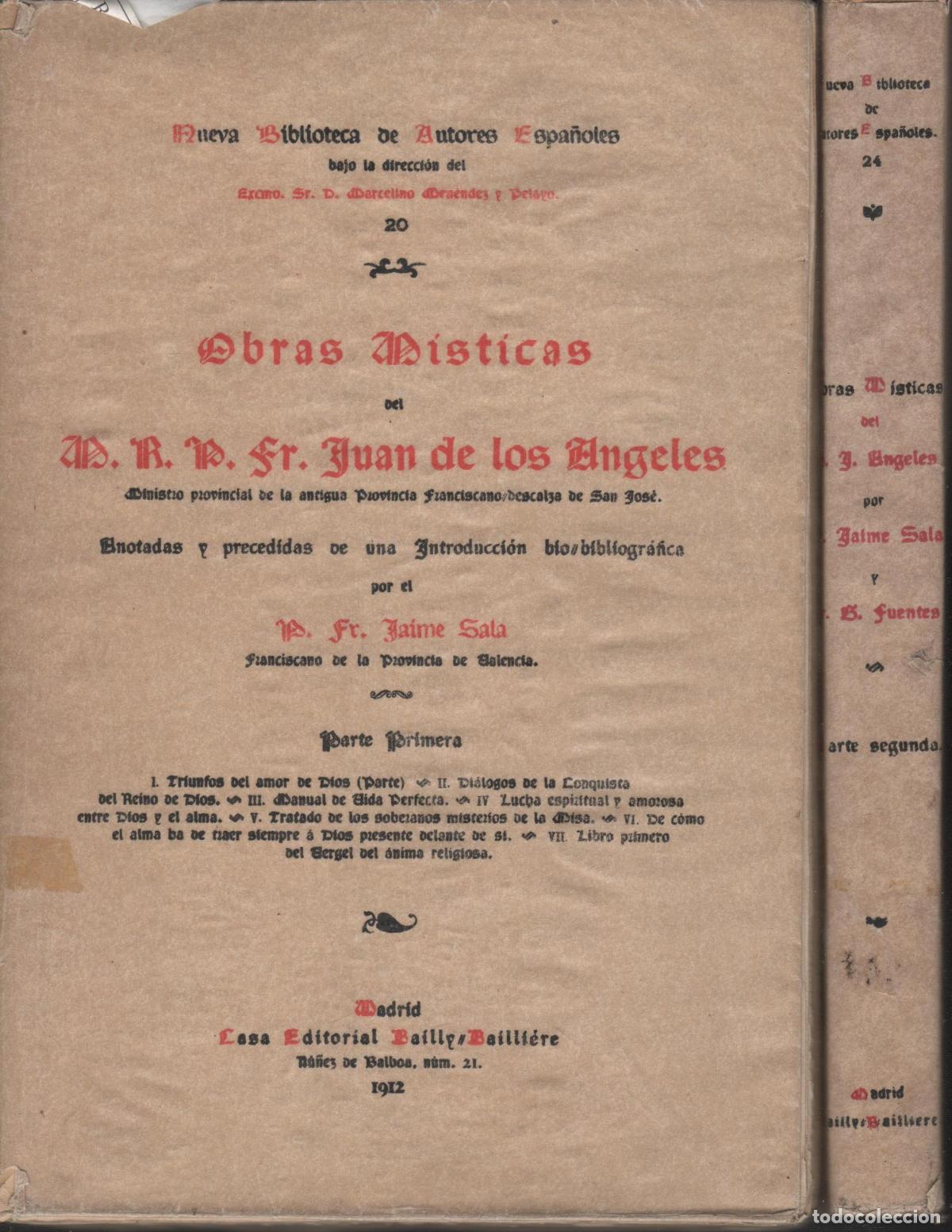 Libri di seconda mano: OBRAS MISTICAS DE FR. JUAN DE LOS ANGELES. Anotadas Sala, Jaime - EDITORIAL: Ed. Bailly-Baill