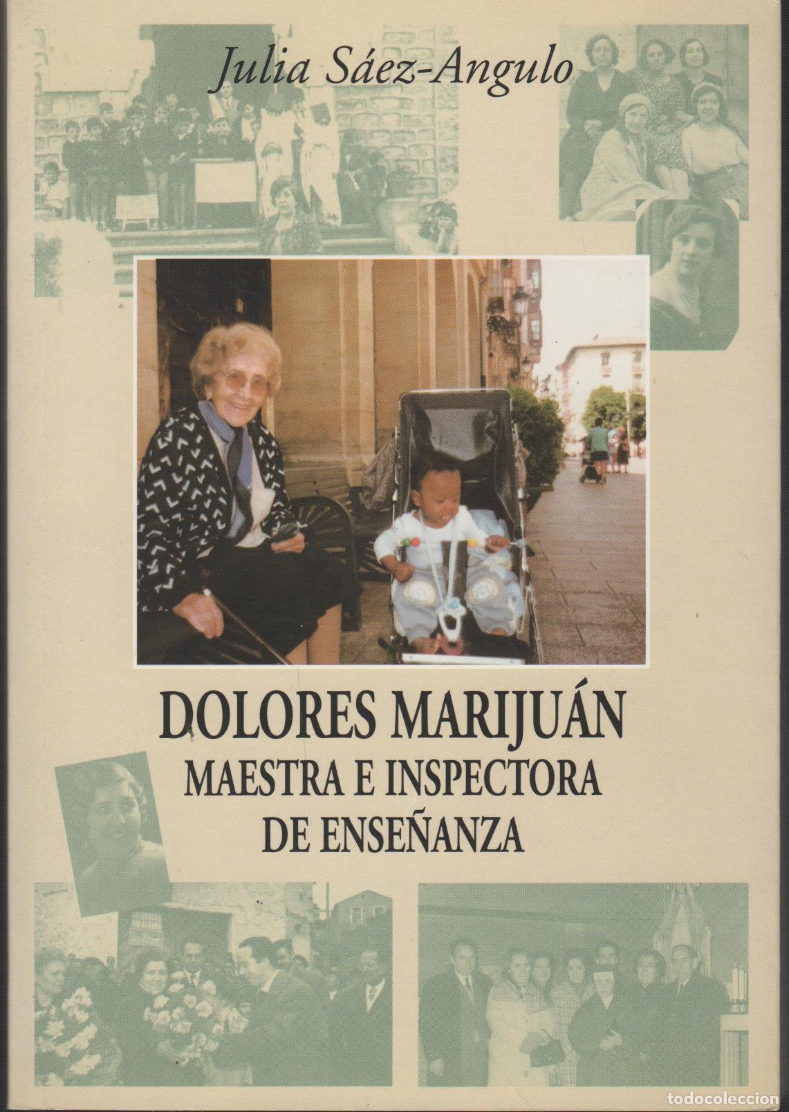 B&uuml;cher: DOLORES MARIJUAN. MAESTRA E INSPECTORA DE ENSE&Ntilde;ANZA SAEZ-ANGULO, JULIA - EDITORIAL: Fur Print