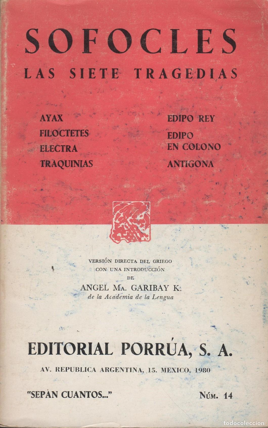 B&uuml;cher: LAS SIETE TRAGEDIAS (AYAX, FILOCTETES, ELECTRA, TRAQUINIAS, EDIPO REY, EDIPO EN COLONO, ANT&Iacute;GONA) -