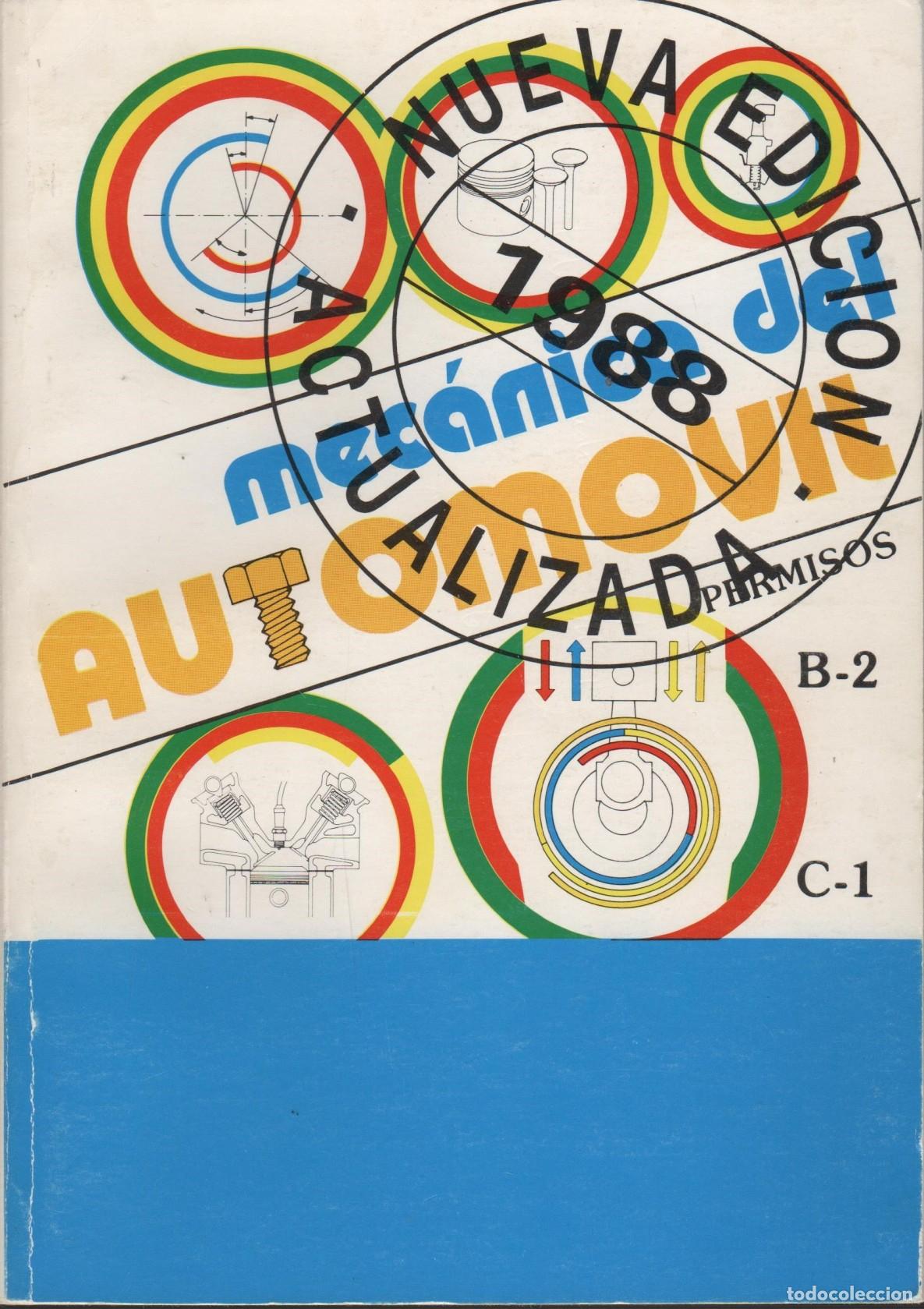 Libros: MECANICA DEL AUTOMOVIL. MANUAL Y SEGURIDAD VIAL VICENTE CALLE BERMEJO (EDITA) - EDITORIAL: Ma
