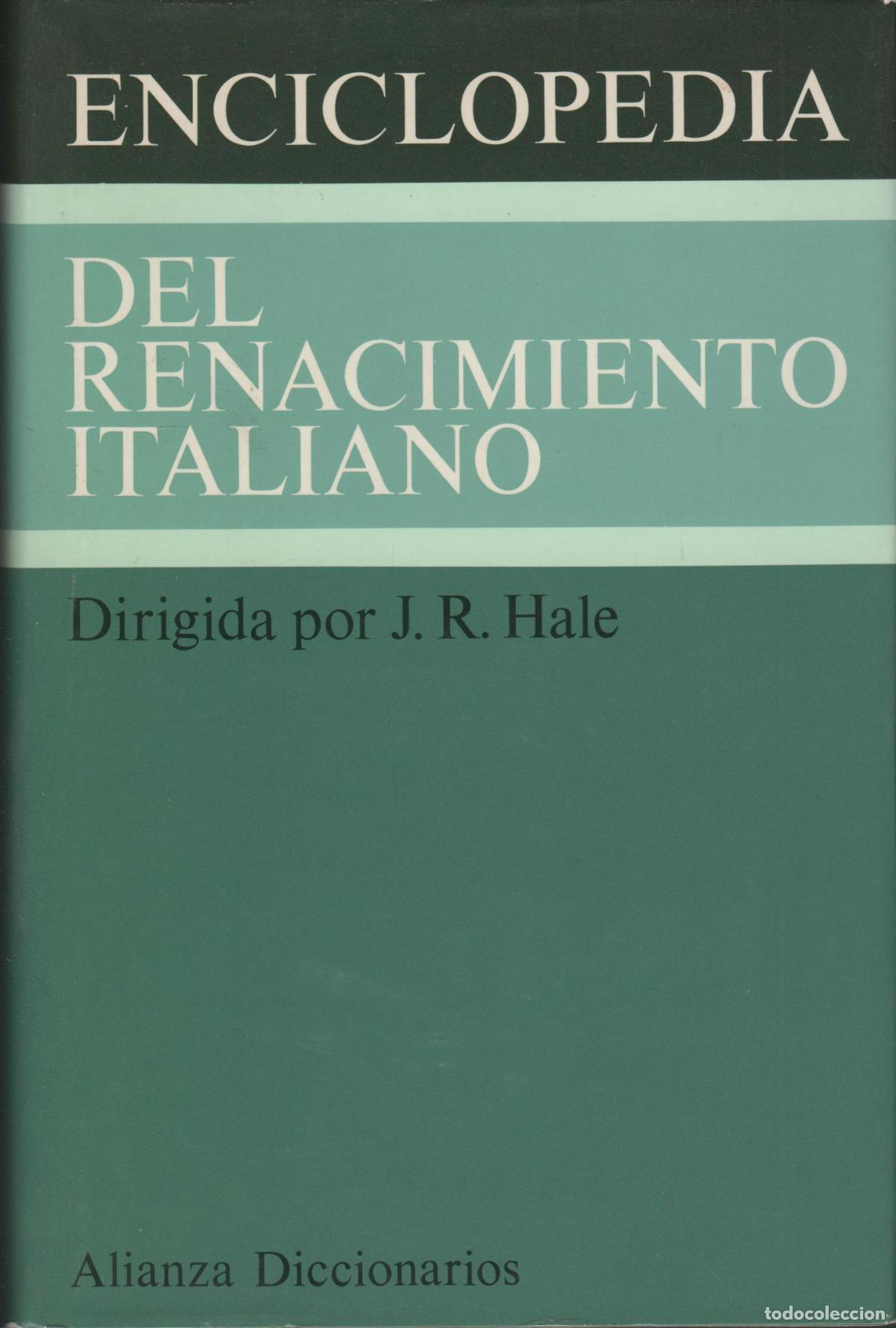 Livros em segunda m&atilde;o: ENCICLOPEDIA DEL RENAMCIMIENTO ITALIANO Hale, J. R.- EDITORIAL: Alianza Editorial - Hale, J.