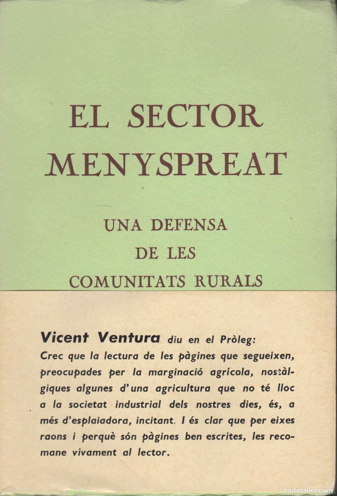 Libri di seconda mano: EL SECTOR MENYSPREAT Una defensa de les comunitats rurales. MELIA TENA, CASIMIR - EDITORIAL:
